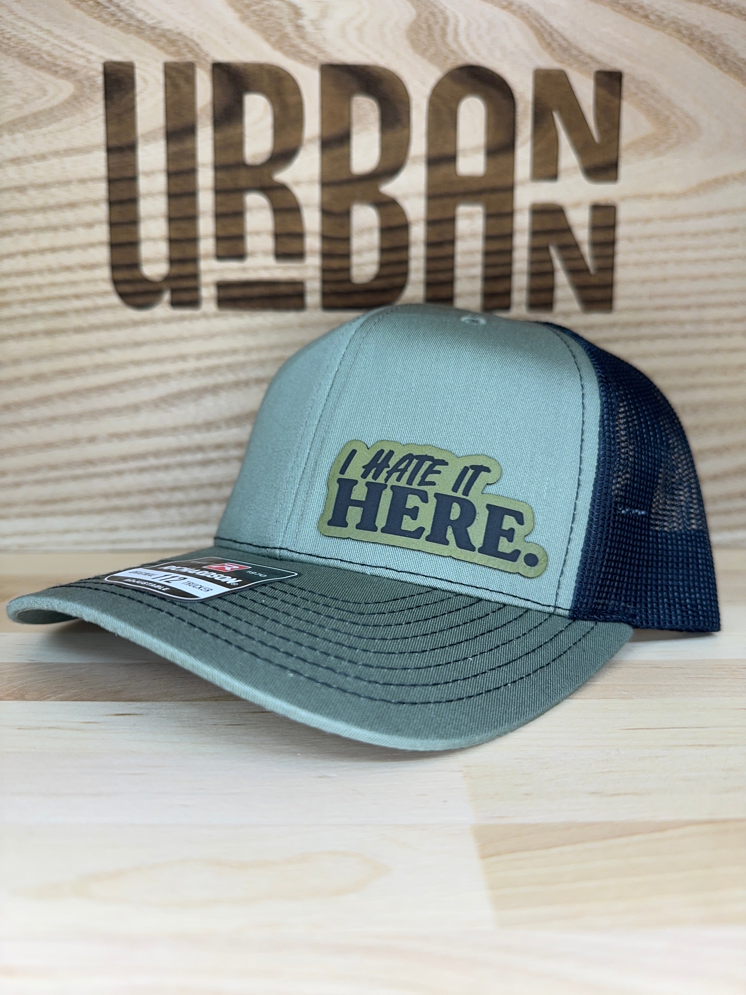 I Hate It Here Hat