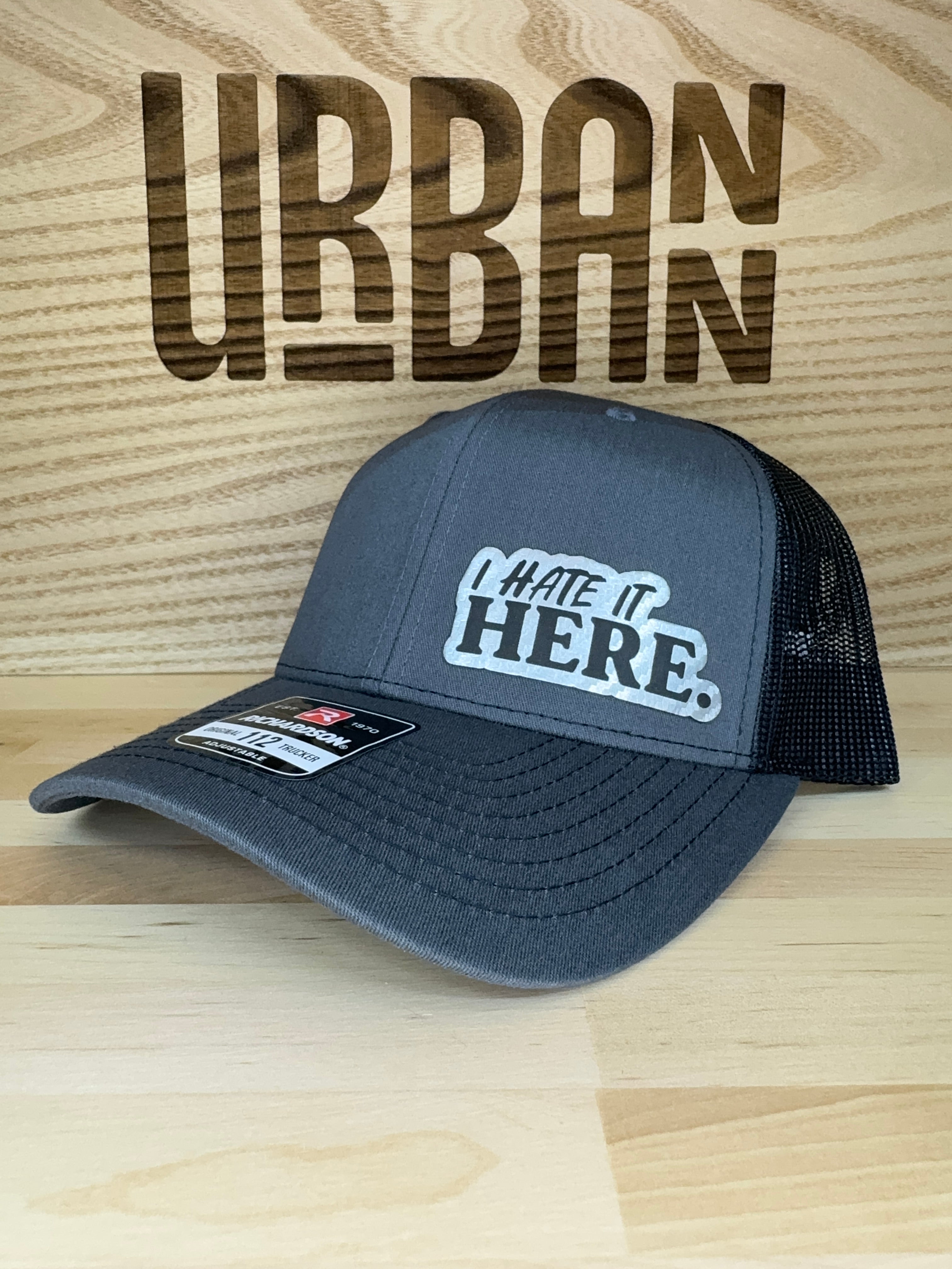 I Hate It Here Hat