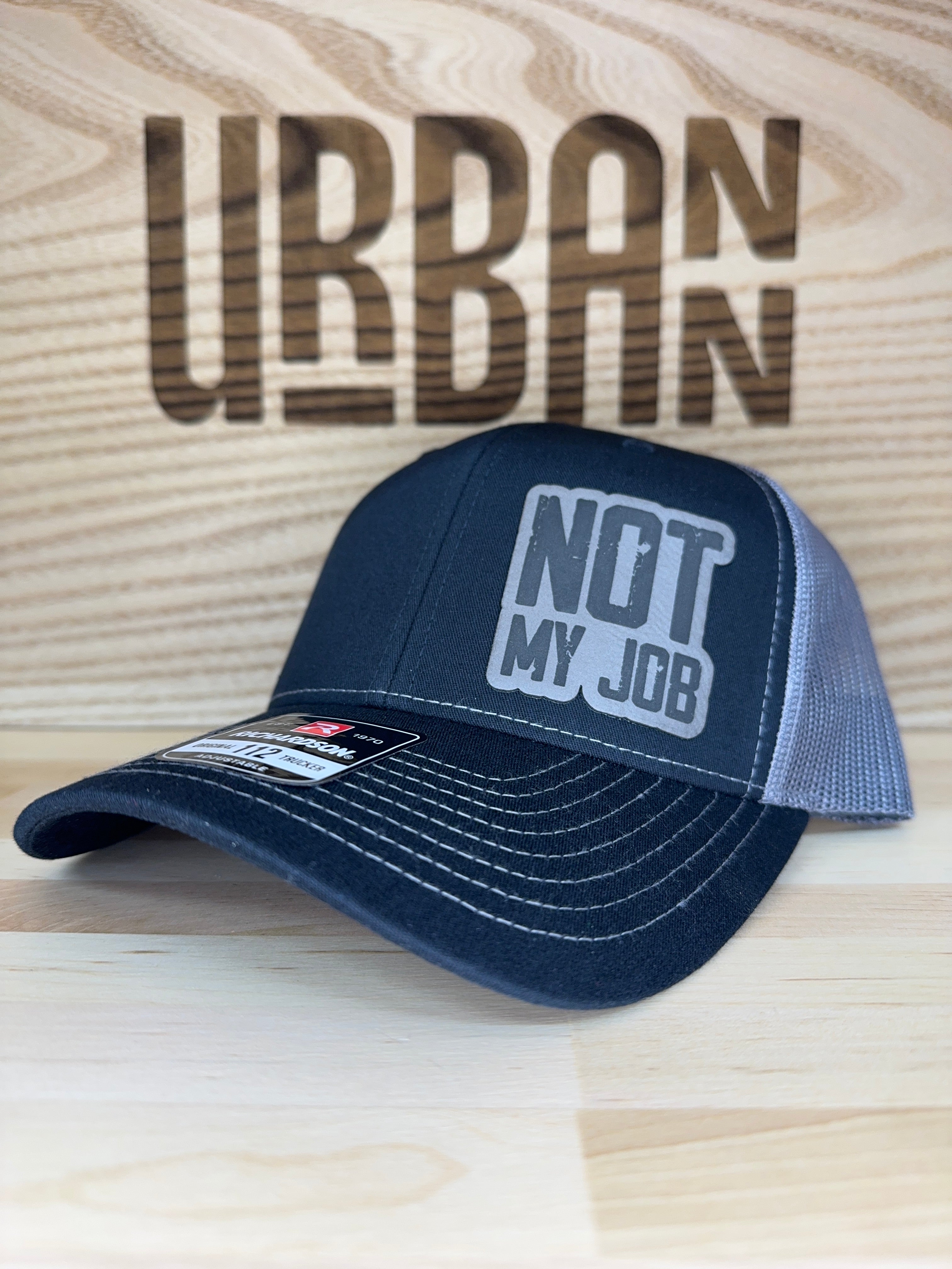 Not My Job Hat