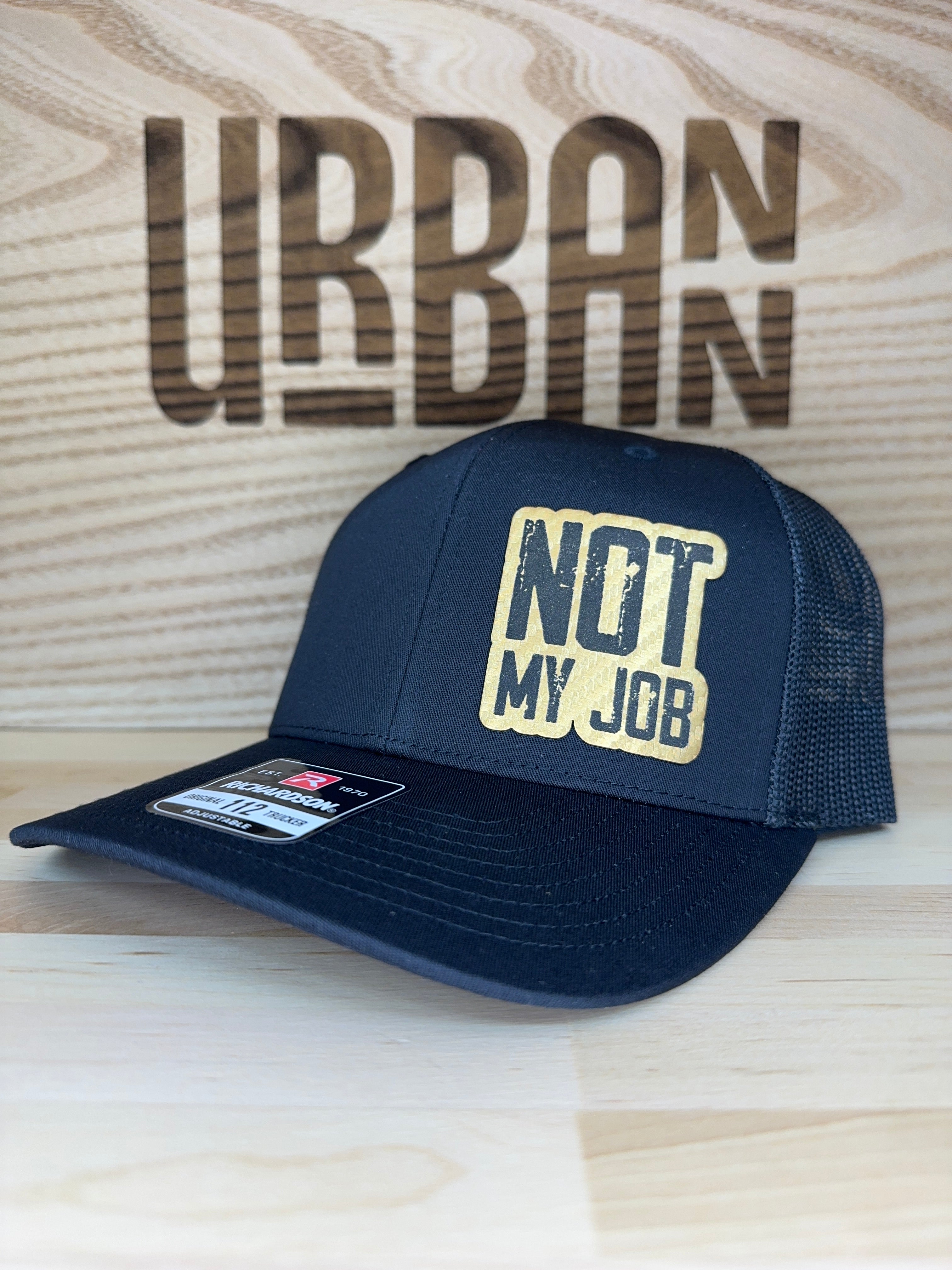 Not My Job Hat