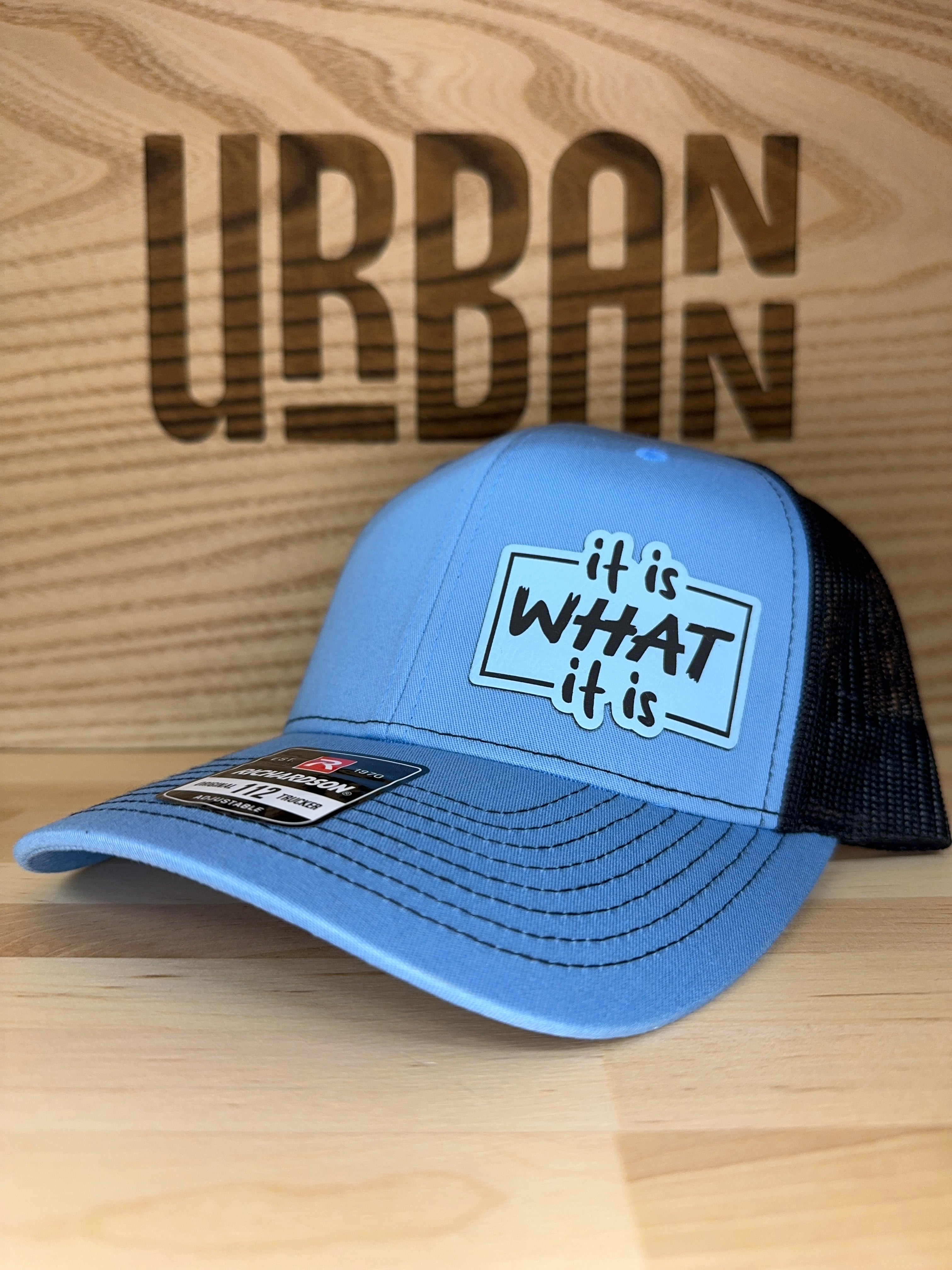It Is What It Is Hat