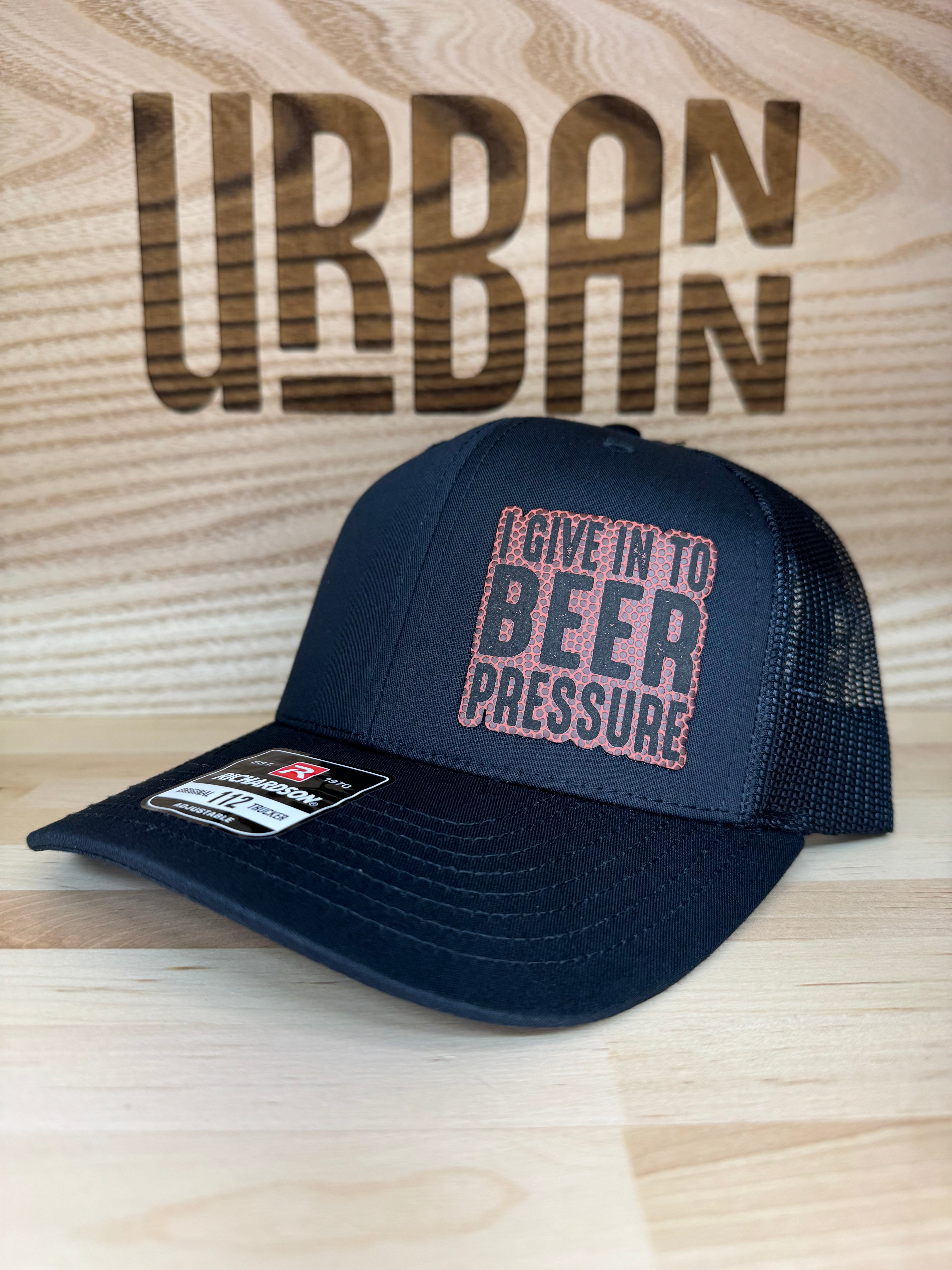 I Give in to Beer Pressure Hat