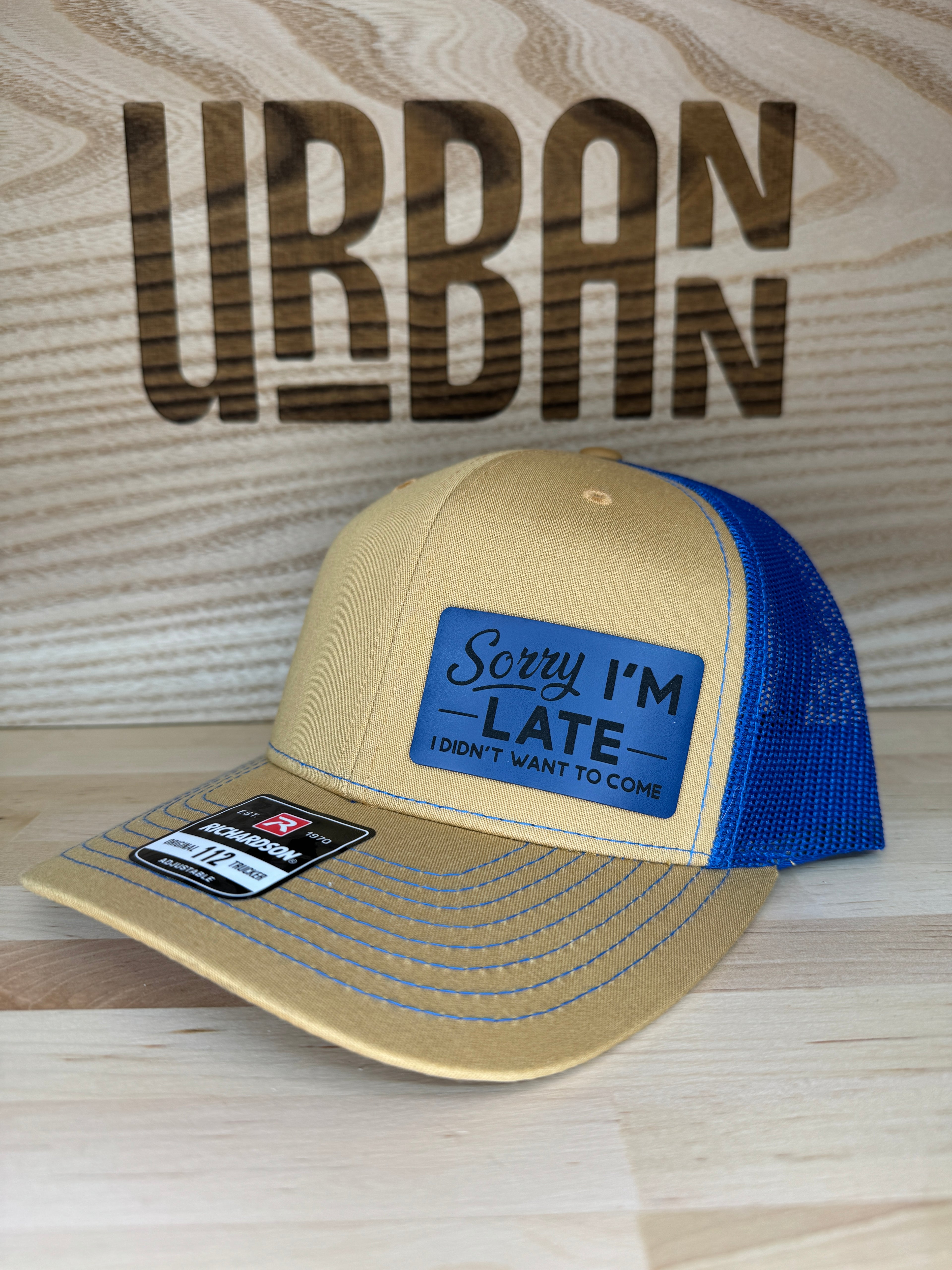 Sorry I'm Late, I Didn't Want To Come Hat