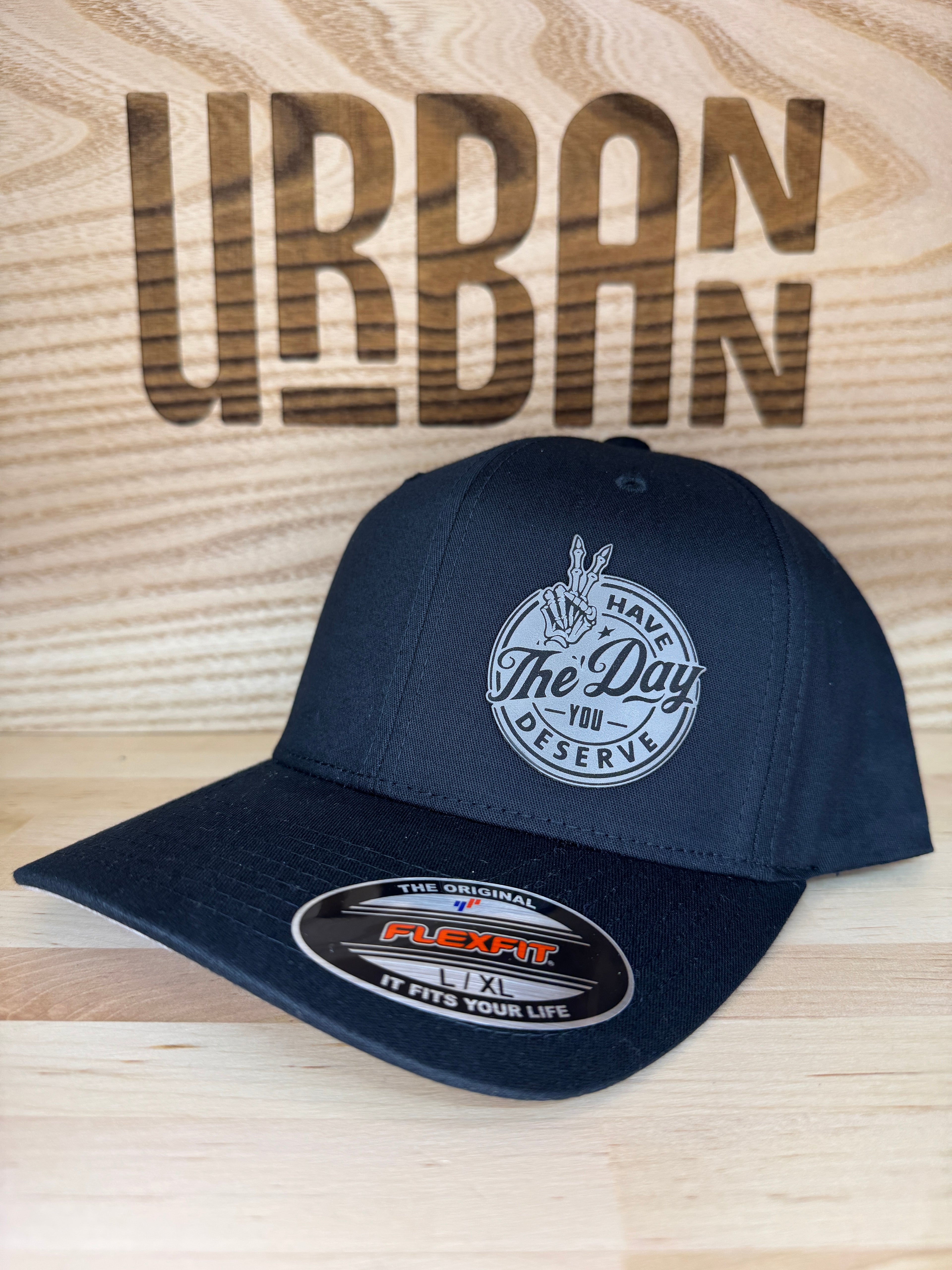 Have the Day You Deserve Hat